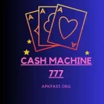 Cash Machine 777 APK Version (v2.0.2) Free Download