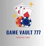 Game Vault 777 APK Fast Download (v1.0.56) For Android
